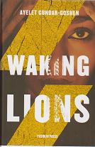 Waking Lions by Ayelet Gundar.Goshen